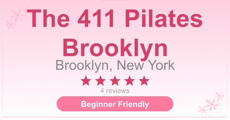 The 411 Pilates Brooklyn Pilates Studio