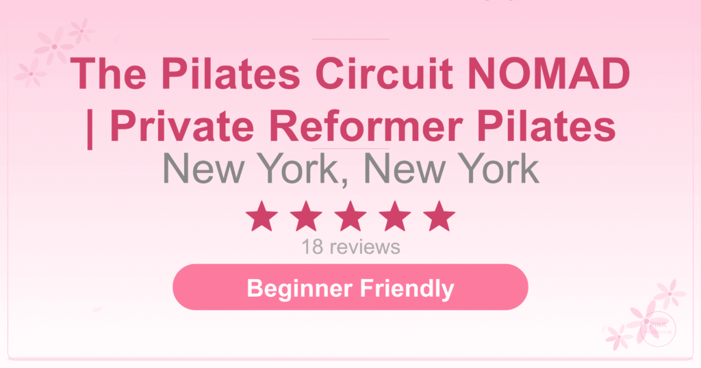 The Pilates Circuit NOMAD | Private Reformer Pilates Pilates Studio