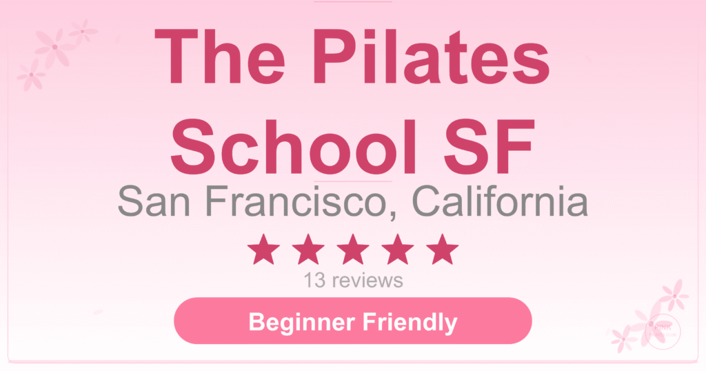 The Pilates School SF Pilates Studio