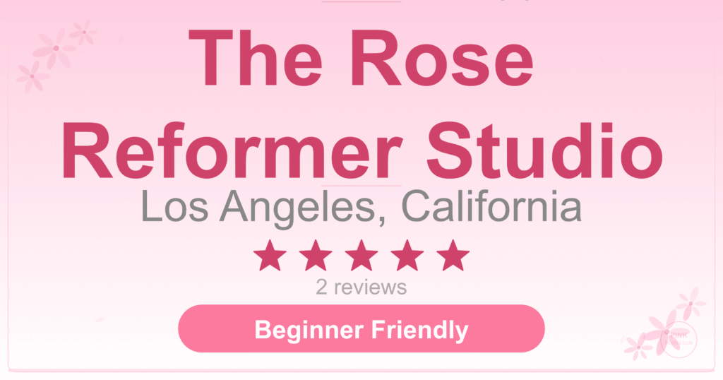 The Rose Reformer Studio Pilates Studio