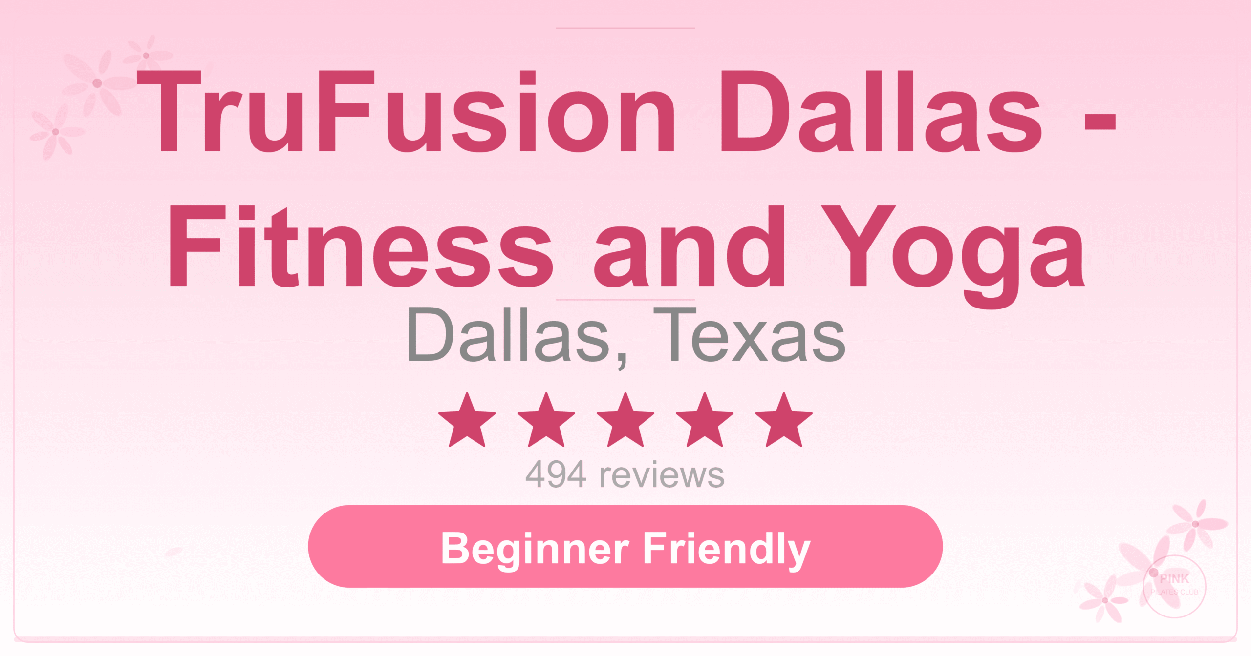 TruFusion Dallas – Fitness and Yoga Pilates Studio