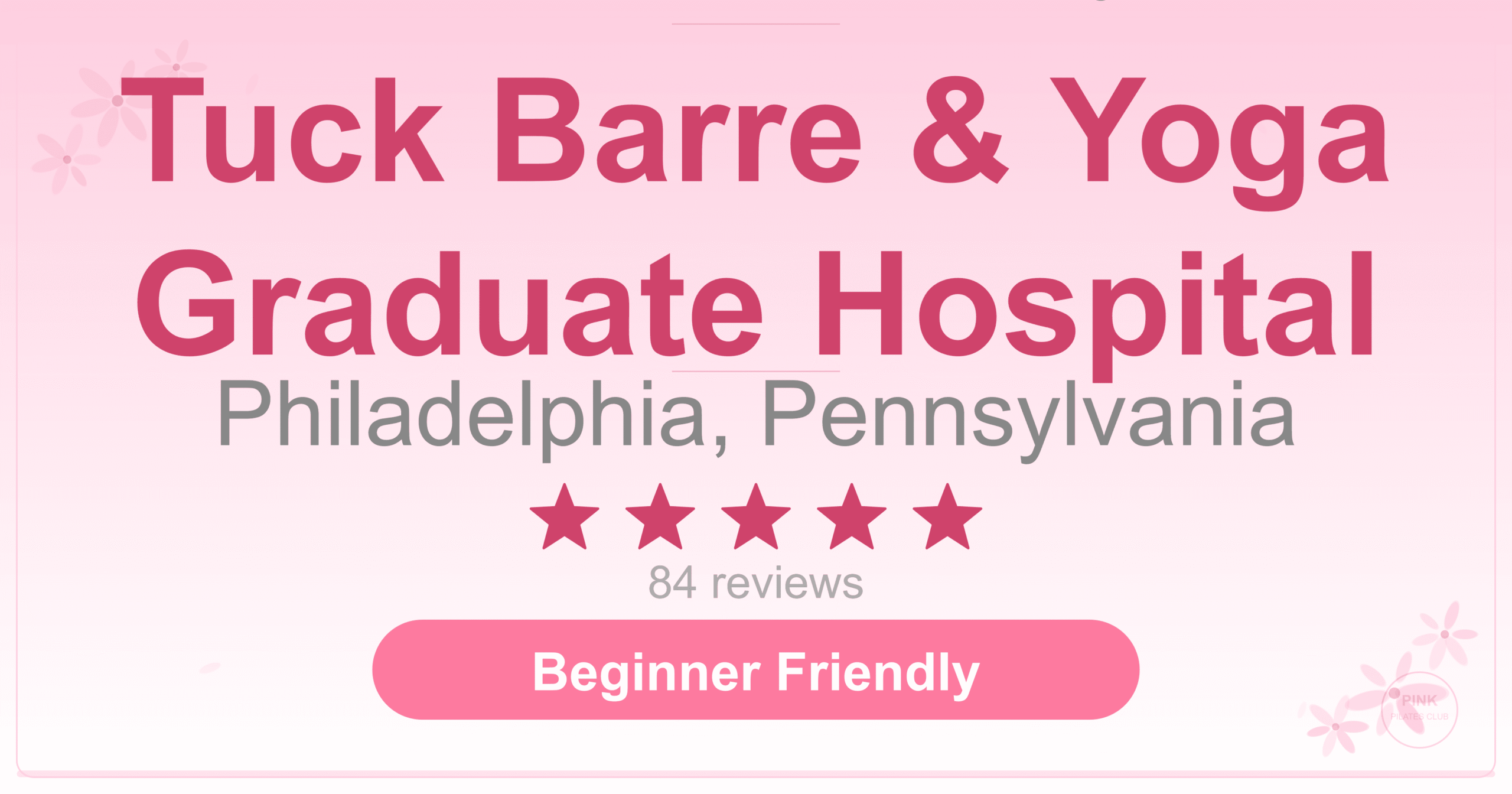 Tuck Barre & Yoga Graduate Hospital Pilates Studio