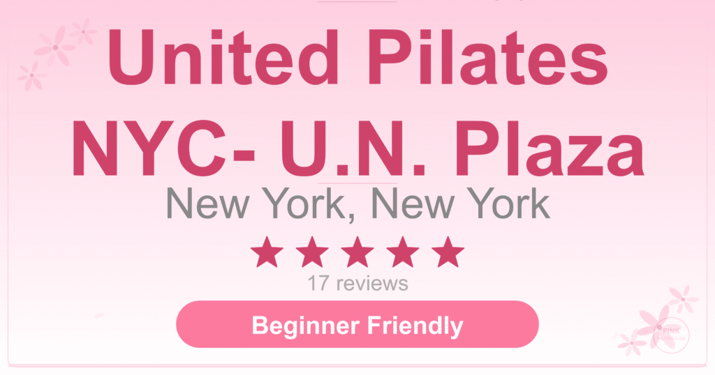 United Pilates NYC- U.N. Plaza Pilates Studio