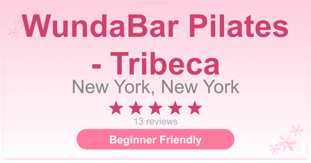 WundaBar Pilates – Tribeca Pilates Studio