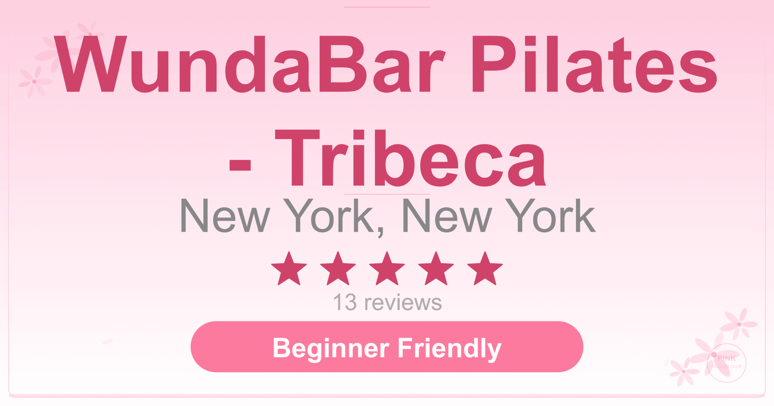 WundaBar Pilates – Tribeca Pilates Studio
