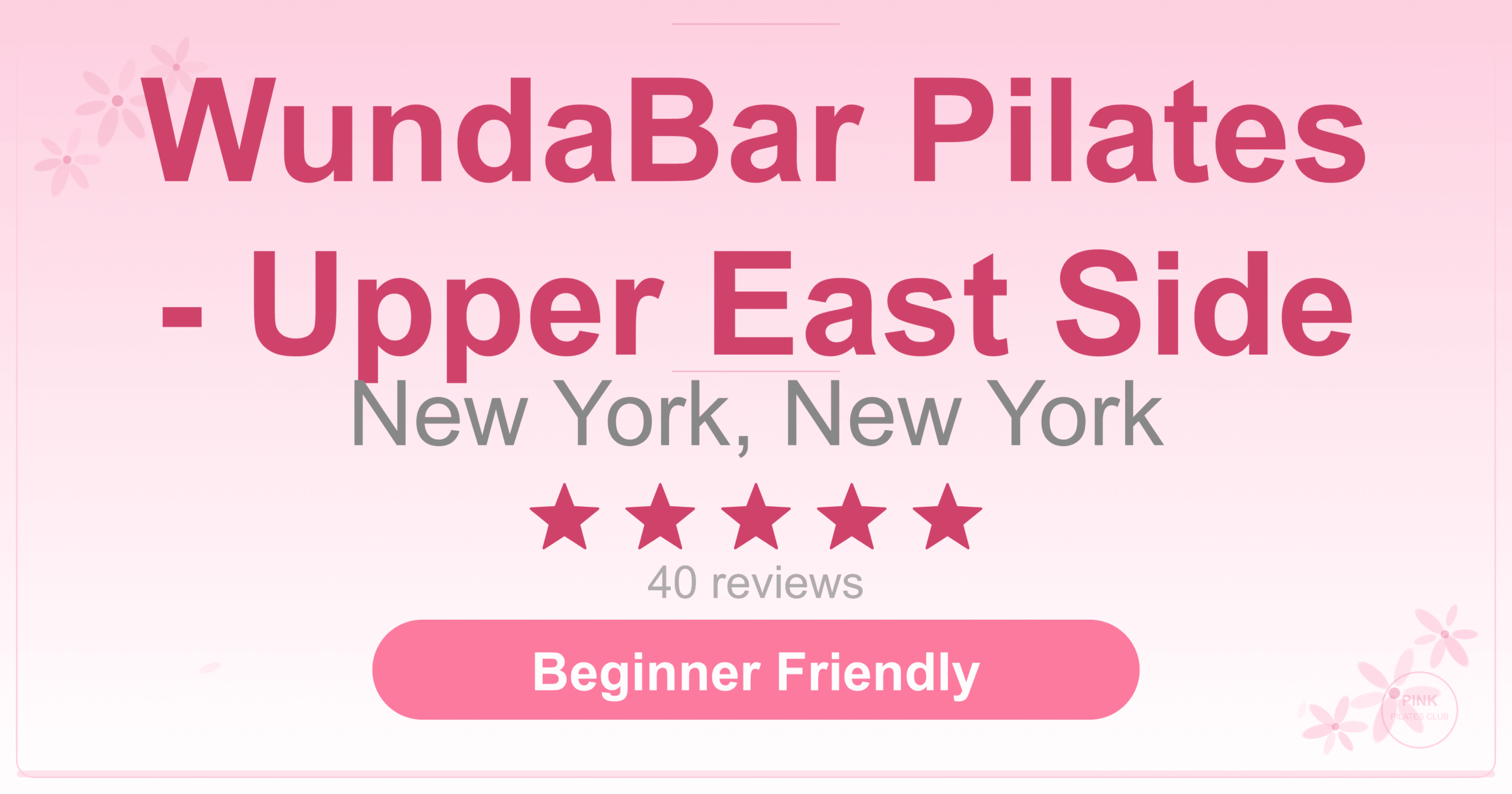 WundaBar Pilates – Upper East Side Pilates Studio