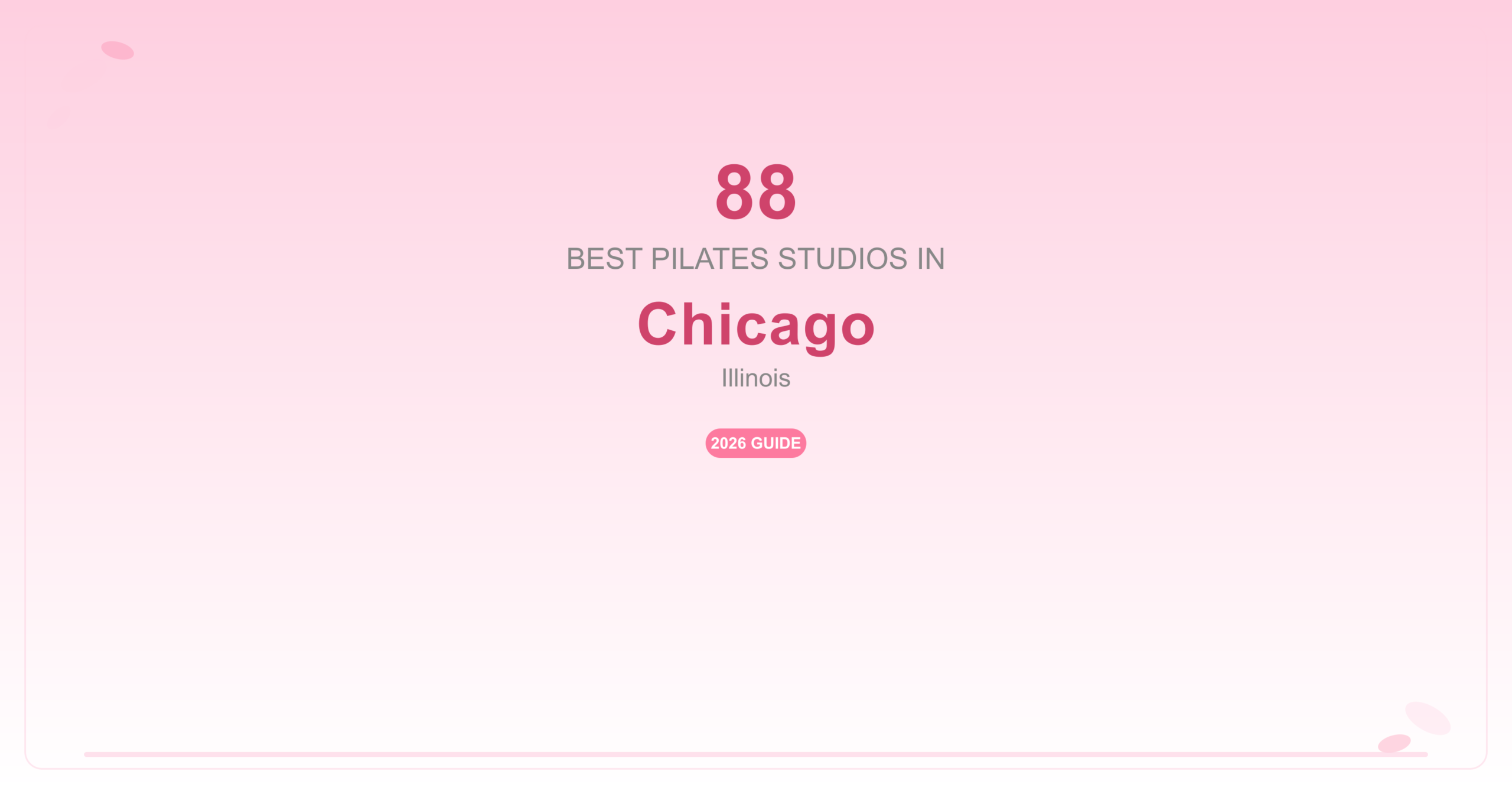 88 Best Pilates Studios in Chicago, Illinois (2026 Guide)