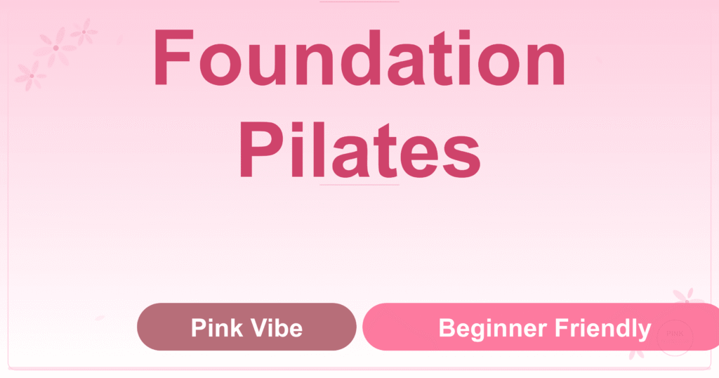 Foundation Pilates in New York: The Complete Pilates Princess Review