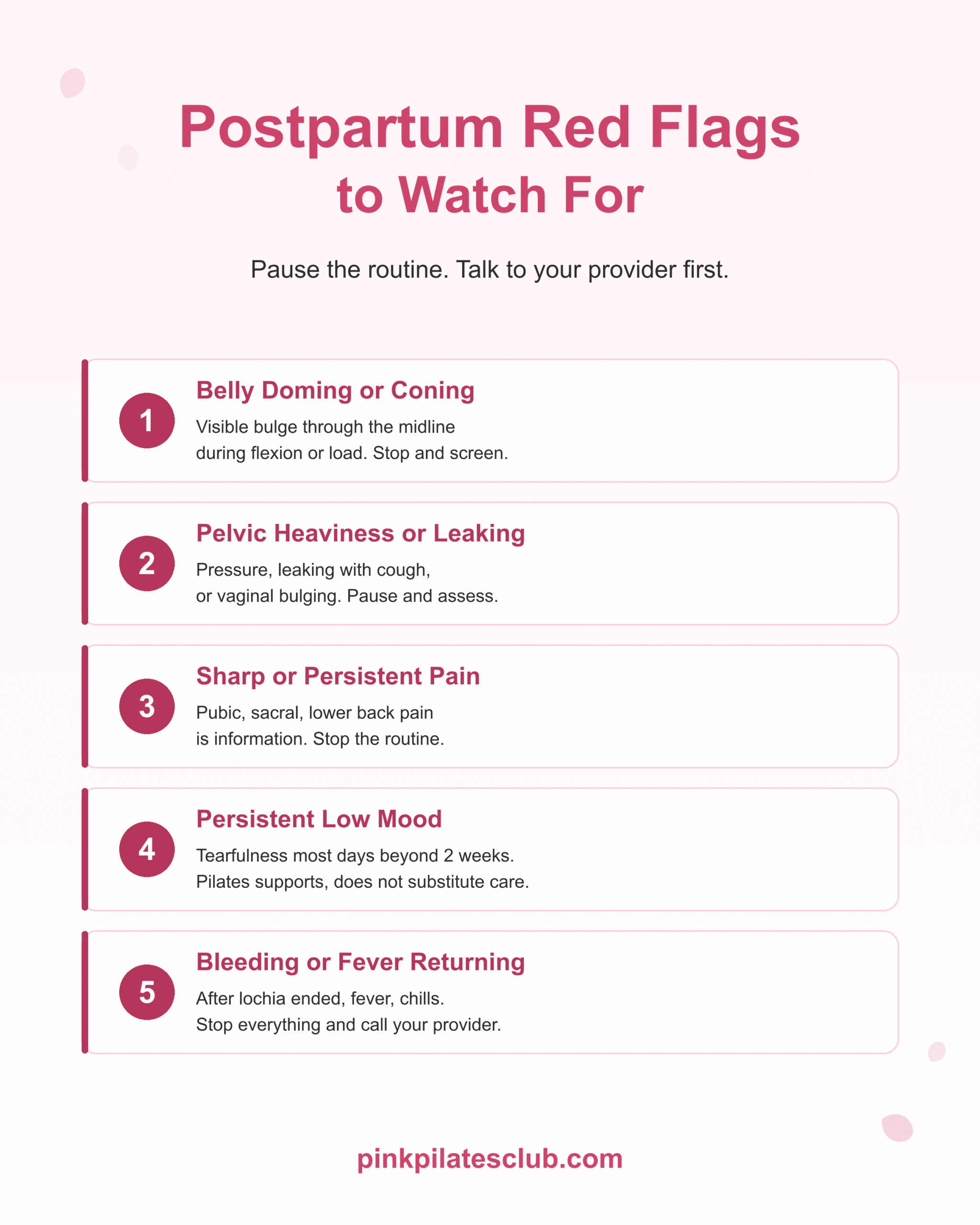 Postpartum red flags to watch for: belly doming, pelvic heaviness, sharp pain, persistent low mood, returning bleeding or fever.